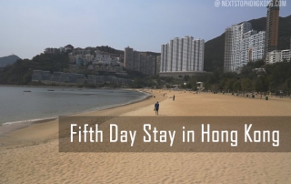 Fifth Day Stay in Hong Kong Fifth Day Stay in Hong Kong
