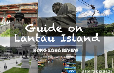 Full Review of Lantau Island Hong Kong