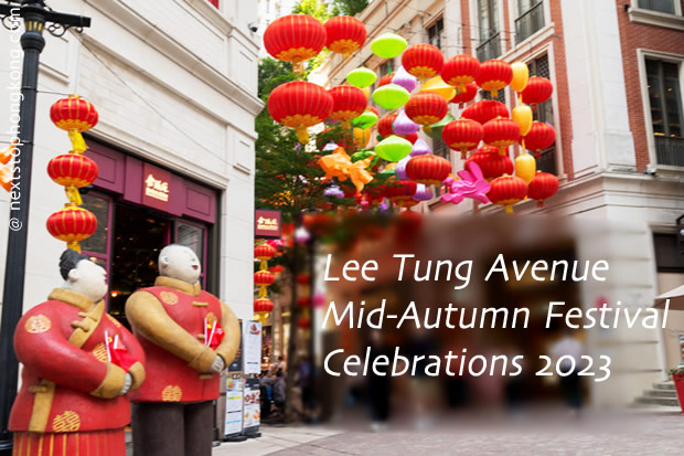 Lee Tung Avenue Mid-Autumn Festival Celebration